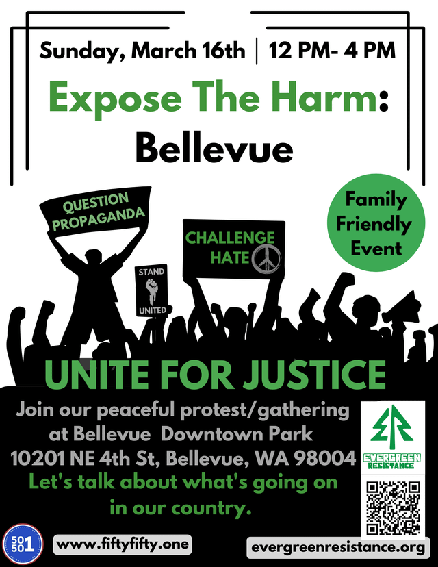 Family-Friendly Educational Protest in Bellevue Downtown on Sunday, 3/16 from 12-4 pm!