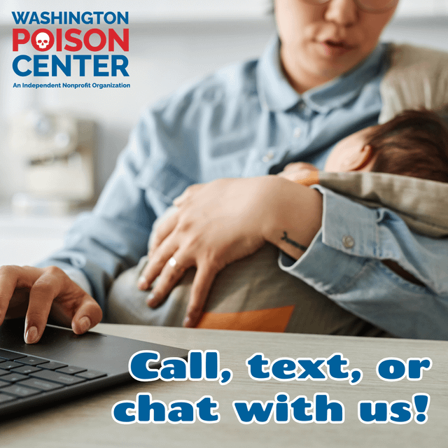 You can now text or chat with your poison center