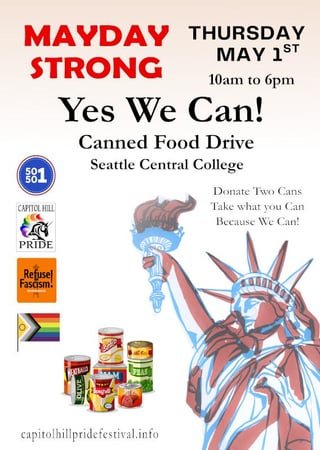 Seattle Mayday Strong “Yes We Can!” Canned Food Drive