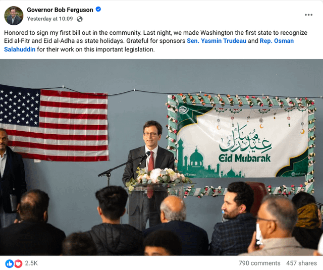 Washington has become the first state in the US to officially recognize the Muslim Holidays of Eid al-Fitr and Eid al-Adha as a State Holiday.