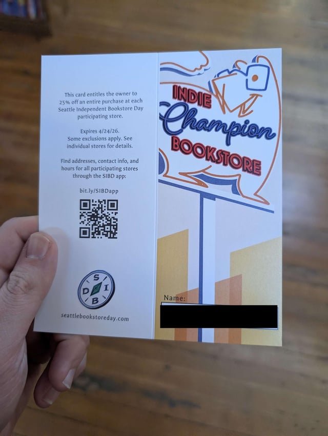 Last month I completed the Seattle Indie Bookstore Day passport with only public transport! Champion cards just came in today for anyone else who did it