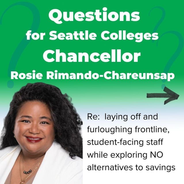 Seattle colleges: Layoffs for Workers, Raises for Bosses