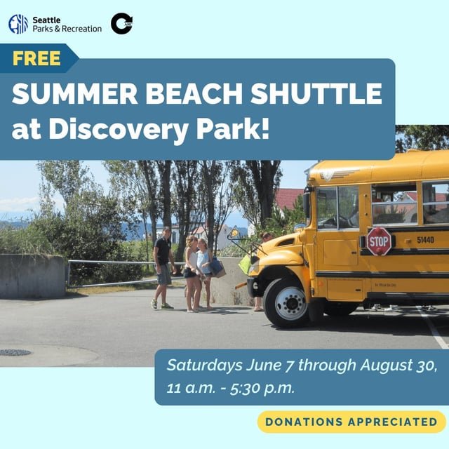 Free 2025 Summer Beach Shuttle at Discovery Park-From June 7 through August 30, a free shuttle operates on 11 am-5:30 pm, with the last trip leaving the beach at 5:15 pm.