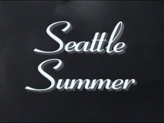 Seattle Summer – Almost Live!