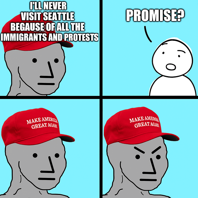 “I’ll never visit Seattle”