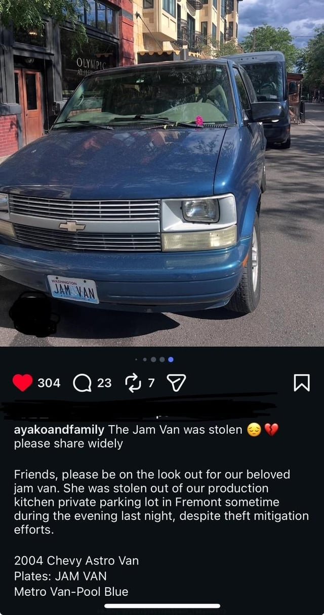 STOLEN: Ayako & Family’s stolen blue Chevy van with “JAM VAN” plates, stolen last night in Fremont.