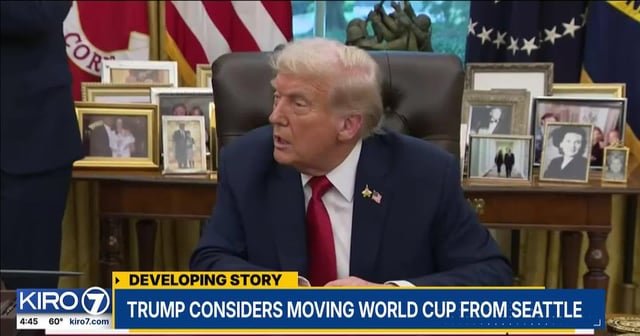 Trump threatens to move World Cup from Seattle