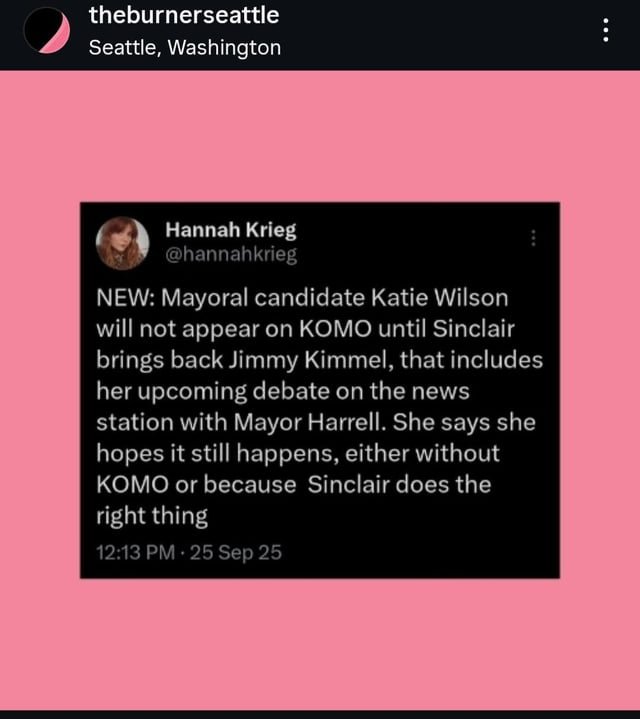 Mayoral candidate Katie Wilson will not appear on KOMO until Sinclair brings back Jimmy Kimmel.