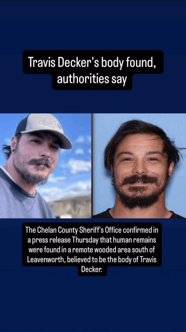 Investigators believe they found the body of Travis Decker