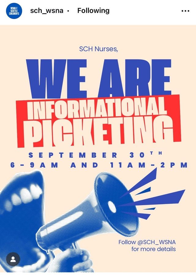 Seattle Children’s nurse’s are going to picket on September 30th