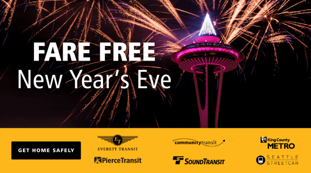 Ringing in the New Year: King County Metro and regional transit agencies celebrate New Year’s Eve with free fares