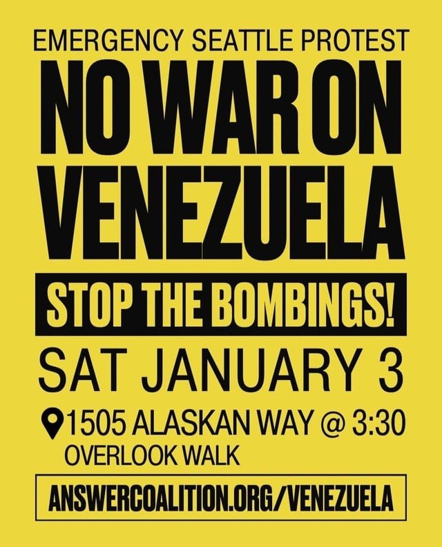 PSL and ANSWER Seattle are hosting this protest today