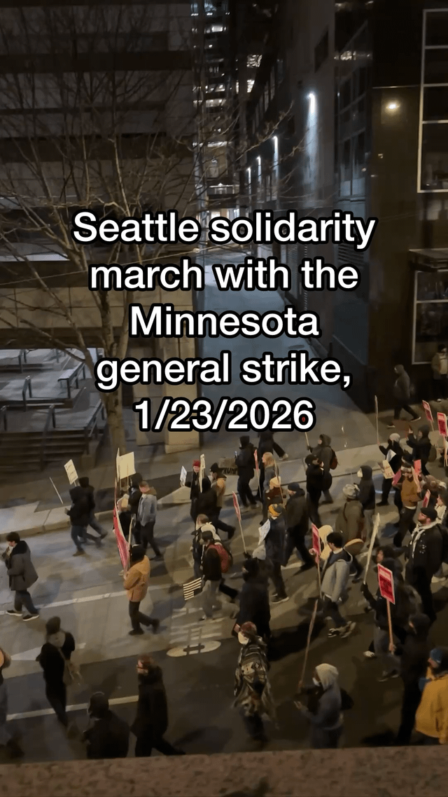 Clips of tonight’s Seattle march to support the general strike going on in Minneapolis