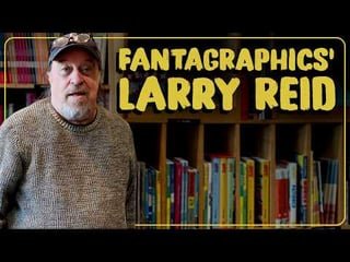 New Interview With Larry Reid of Fantagraphics – Seattle’s Alt comix Mayor