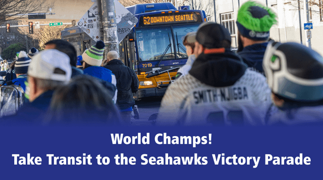 King County Metro Service Changes on Wednesday for Seahawks Parade