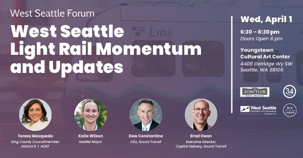 WEST SEATTLE LIGHT RAIL: Community forum set for April 1st