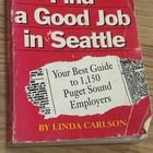 How to find a good job in Seattle -1993