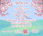 Eastside Alchemy Market @Highland Community Center, Bellevue April 18th 12pm-5pm