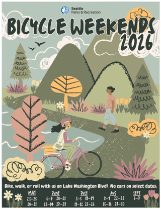 Lake Washington Blvd 2026 Bicycle Weekends: Every weekend from Memorial Day through Labor Day (except for Seafair)