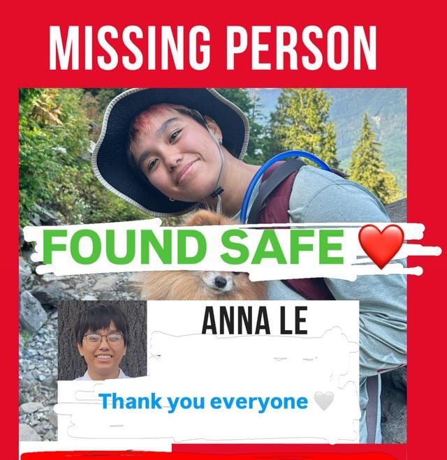 Missing person UPDATE: Anna Le FOUND safe ❤️