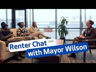 Renter Chat with Mayor Wilson – YouTube
