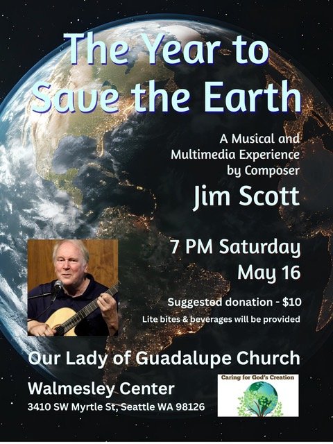 WEEKEND PREVIEW: ‘The Year to Save the Earth’ music and multimedia experience at Our Lady of Guadalupe