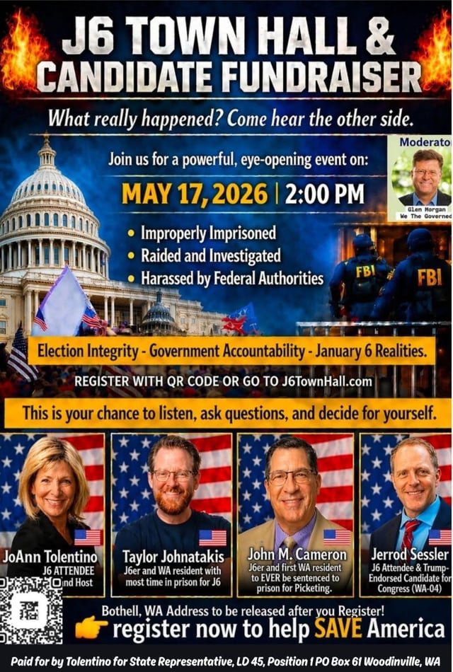 J6 Traitor Town Hall Happening Sunday at 2pm at 19235 73rd Ave NE, Kenmore, WA 98028