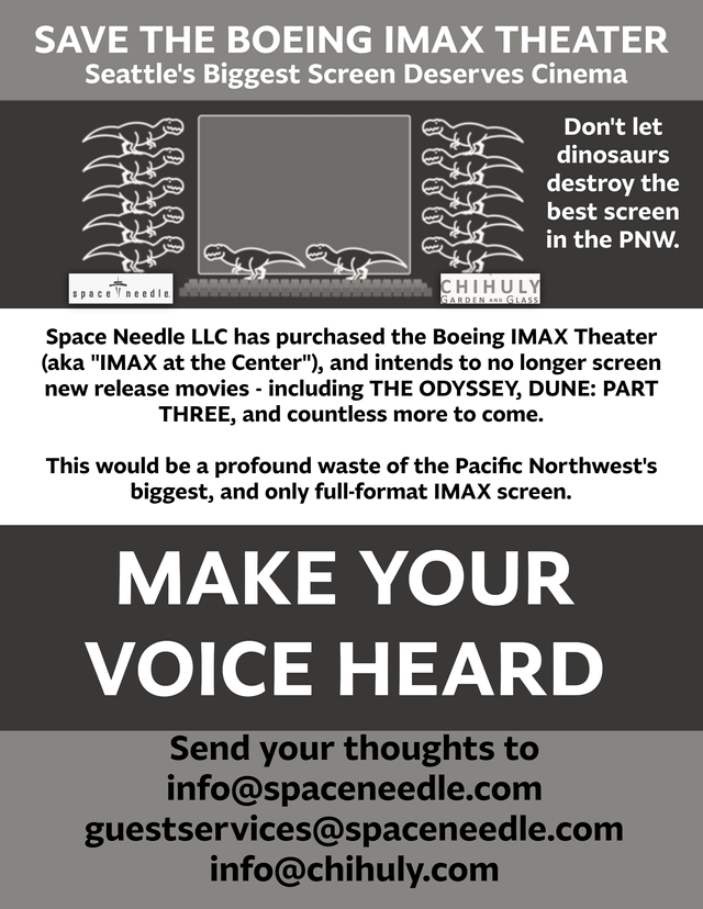 If you are also annoyed about Seattle’s best IMAX being stolen for a Dale Chihuly vanity project, please consider sending some emails about it.