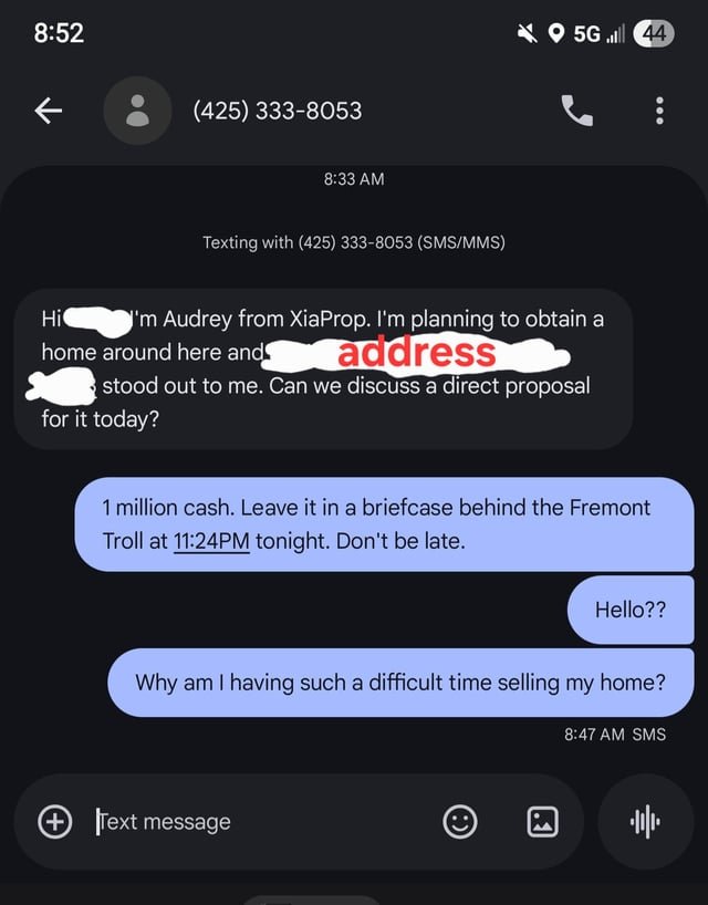 It’s not easy selling my home around here.