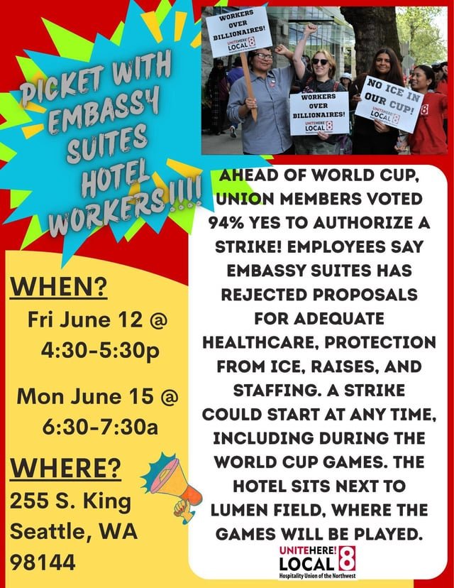 Picket Embassy Suites in Pioneer Square FRI 6/12 @ 4:30p