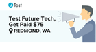 [Redmond Study] Test new wearable tech for $75 (1 hr) – No Experience Needed