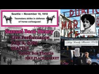 🪧🐴✊💰🎩 Seattle, 1910: Teamsters Strike on Behalf of Horse Colleagues