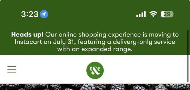 Town & Country has done away with curbside pickup and outsourced grocery delivery to Instacart