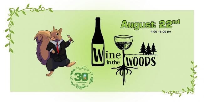 SATURDAY:  Wine in the Woods to benefit DNDA