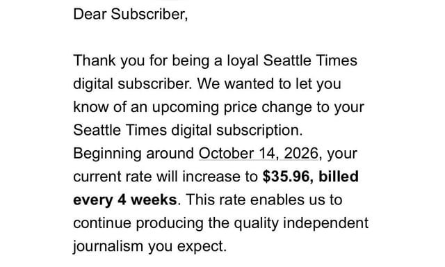 seattle times subscription almost doubling?