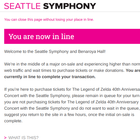 So much for trying to see the Legend of Zelda Symphony…
